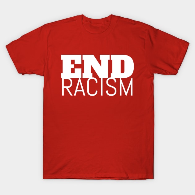 End Racism, Stop Racism, Elect women, Black Lives Matter, America Anti Trump, Equal Rights T-Shirt by NooHringShop